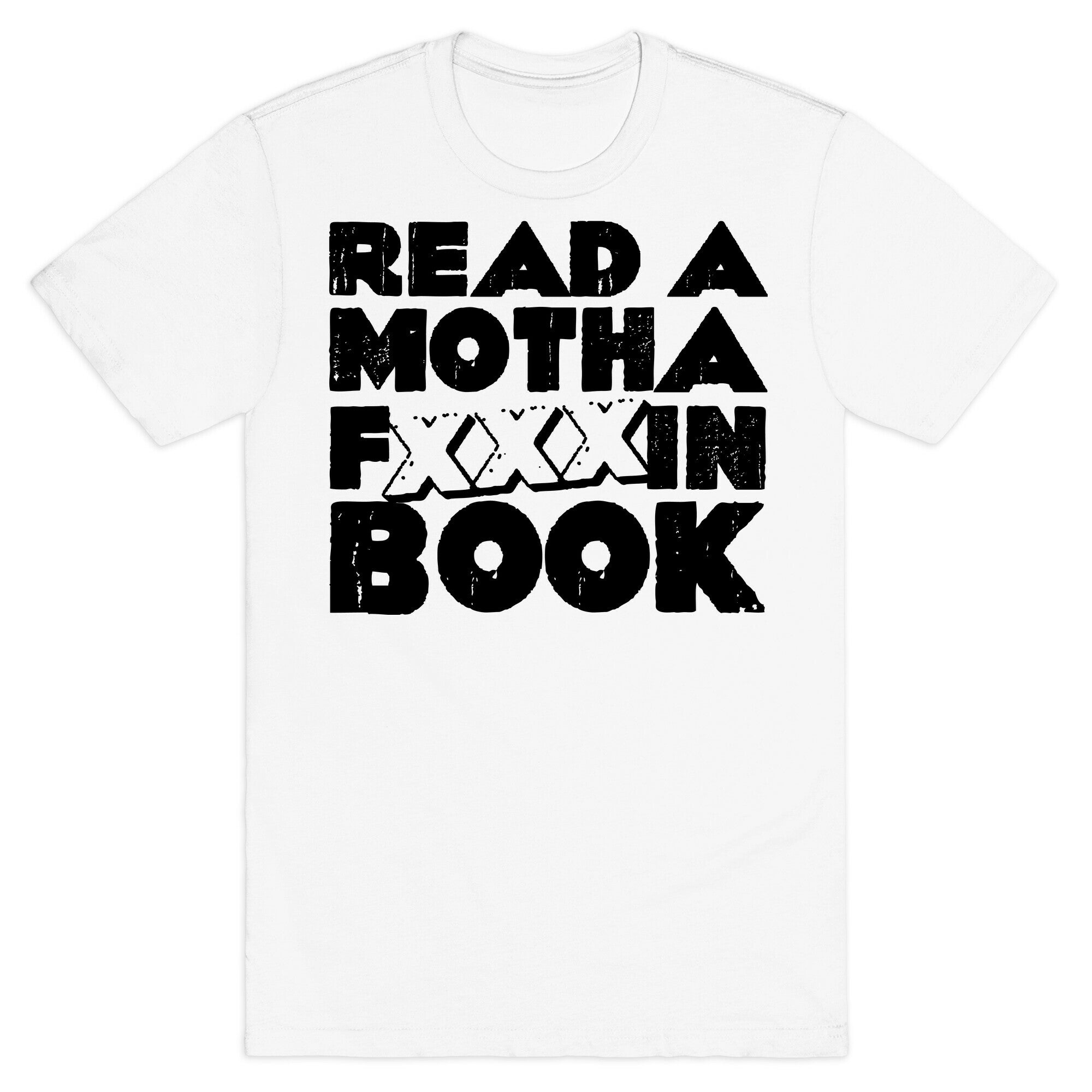 Read a Motha F'ing Book T-Shirt